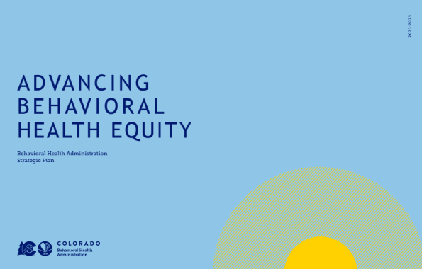 An illustration of a yellow sun sits against a blue background. In the right corner are the words "Advancing Behavioral Health Equity". The logo for the Behavioral Health Administration is in the bottom left corner.